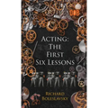Acting: The First Six Lessons