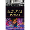 History of Cleveland's Playhouse Square
