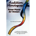 Audition Monologues: Power Pieces for Women
