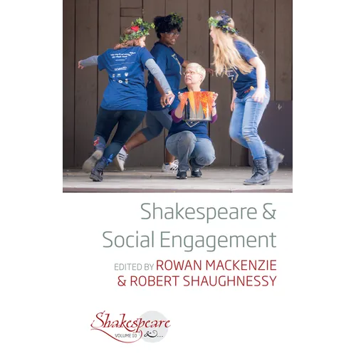 Shakespeare and Social Engagement