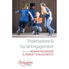 Shakespeare and Social Engagement