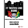 It Tastes Like Home: Book & Lyrics