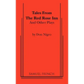 Tales from the Red Rose Inn and Other Plays