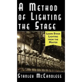 A Method of Lighting the Stage 4th Edition