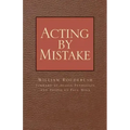 Acting by Mistake