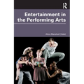 Entertainment in the Performing Arts