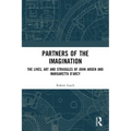 Partners of the Imagination: The Lives, Art and Struggles of John Arden and Margaretta d'Arcy