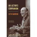 An Actor's Companion: Tools for the Working Actor