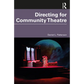 Directing for Community Theatre