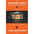 Digging Deep Into Auspicious Coincidences