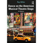 Dance on the American Musical Theatre Stage: A History - Paperback