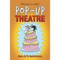 Pop-Up Theatre