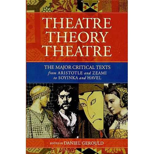 Theatre/Theory/Theatre