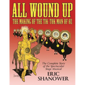 All Wound Up: The Making of The Tik-Tok Man of Oz