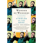 Wonder of Wonders: A Cultural History of Fiddler on the Roof - Paperback
