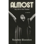 Almost: My Life in the Theater