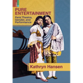 Pure Entertainment: Parsi Theater, Gender, and Performance