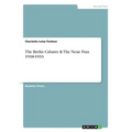 The Berlin Cabaret & The Neue Frau 1918-1933