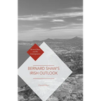 Bernard Shaw's Irish Outlook