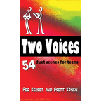 Two Voices: 54 Duet Scenes for Teens - Hardcover