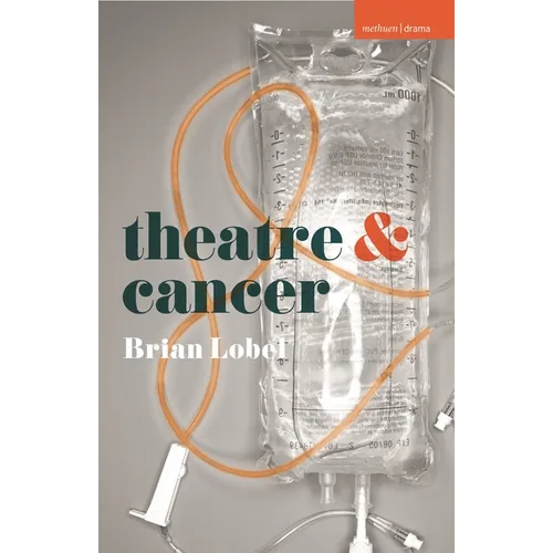 Theatre and Cancer