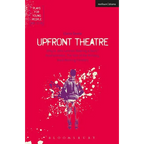 Upfront Theatre: Why Is John Lennon Wearing a Skirt?; Arsehammers; The Year of the Monkey; Hard Working Families - Paperback
