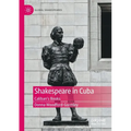 Shakespeare in Cuba: Caliban's Books